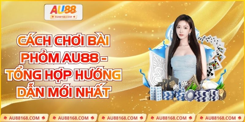 Cách chơi bài Phỏm