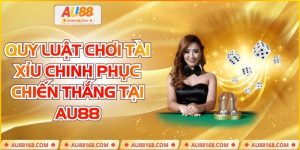 Luật chơi Tài Xỉu